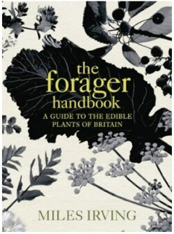 miles irving forager handbook